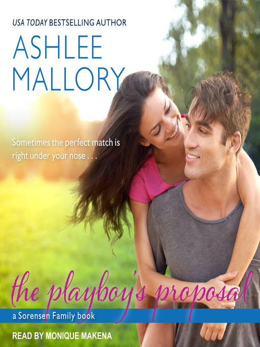 Title details for The Playboy's Proposal by Ashlee Mallory - Available